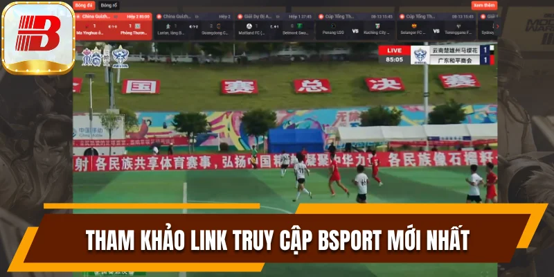 Link Truy Cập Bsport Xanh Chín Và Không Lo Rủi Ro Lừa Đảo 4 Đường dẫn vào nhà cái Bsport xanh chín số 1