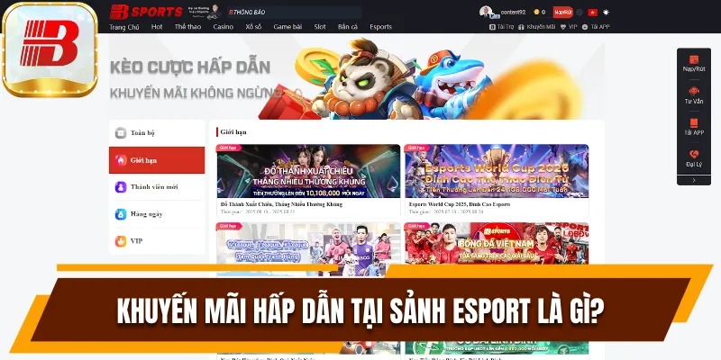 Esport Là Gì? Xu Hướng Cá Cược Thể Thao Điện Tử Siêu Hot 8 Khuyến mãi hấp dẫn tại sảnh Esport là gì