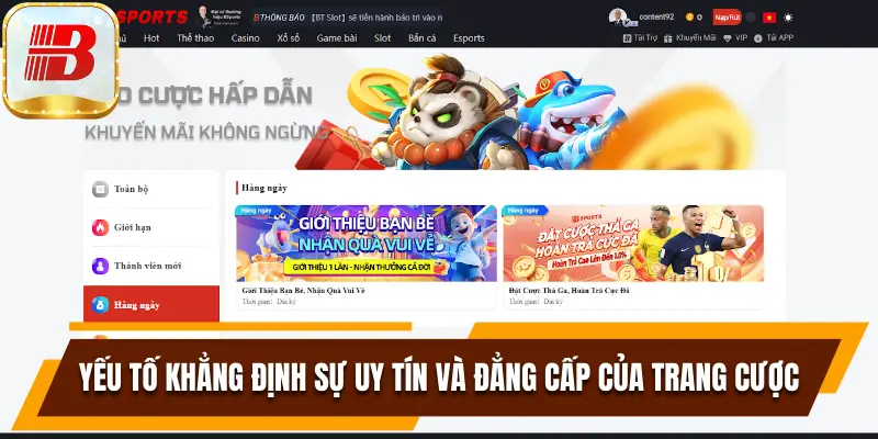 Những yếu tố khẳng định sự uy tín và đẳng cấp của trang cược