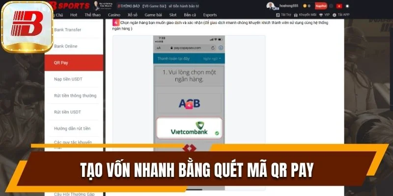 Hướng Dẫn Nạp Tiền Bsport Qua Từng Phương Thức Cụ Thể 5 Quét mã QR Pay để nạp tiền Bsport nhanh gọn nhất