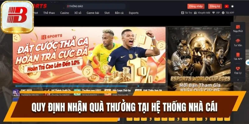 Điều Khoản Dịch Vụ Nhà Cái Bsport Và Các Quy Định Cần Biết 6 Quy định nhận quà thưởng tại hệ thống nhà cái