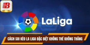 Soi kèo La Liga